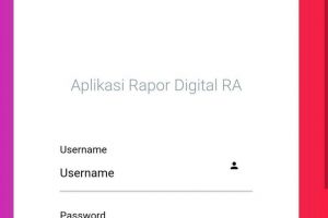 ARD Madrasah – Aplikasi Rapor Digital Madrasah Raudhatul Athfal hingga Madrasah Aliyah